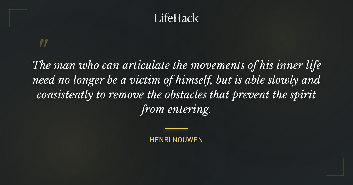 Quote by Henri Nouwen