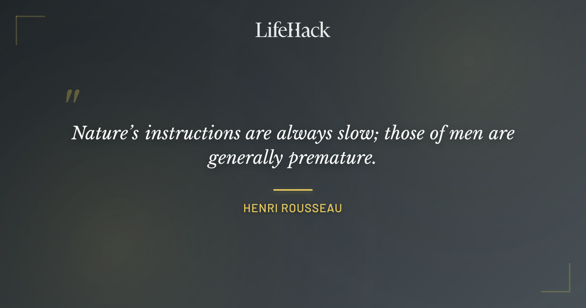 Quote by Henri Rousseau