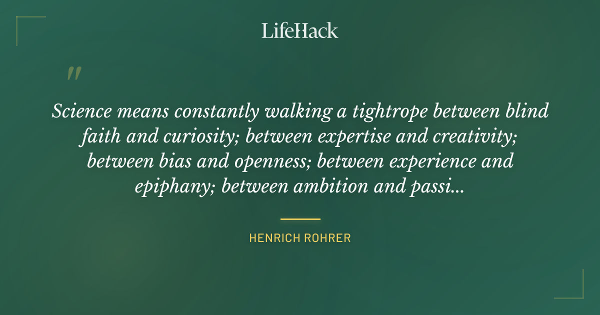 Quote by Henrich Rohrer