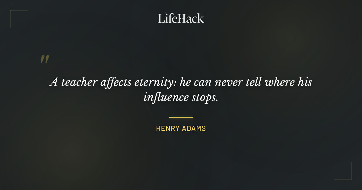 Quote by Henry Adams