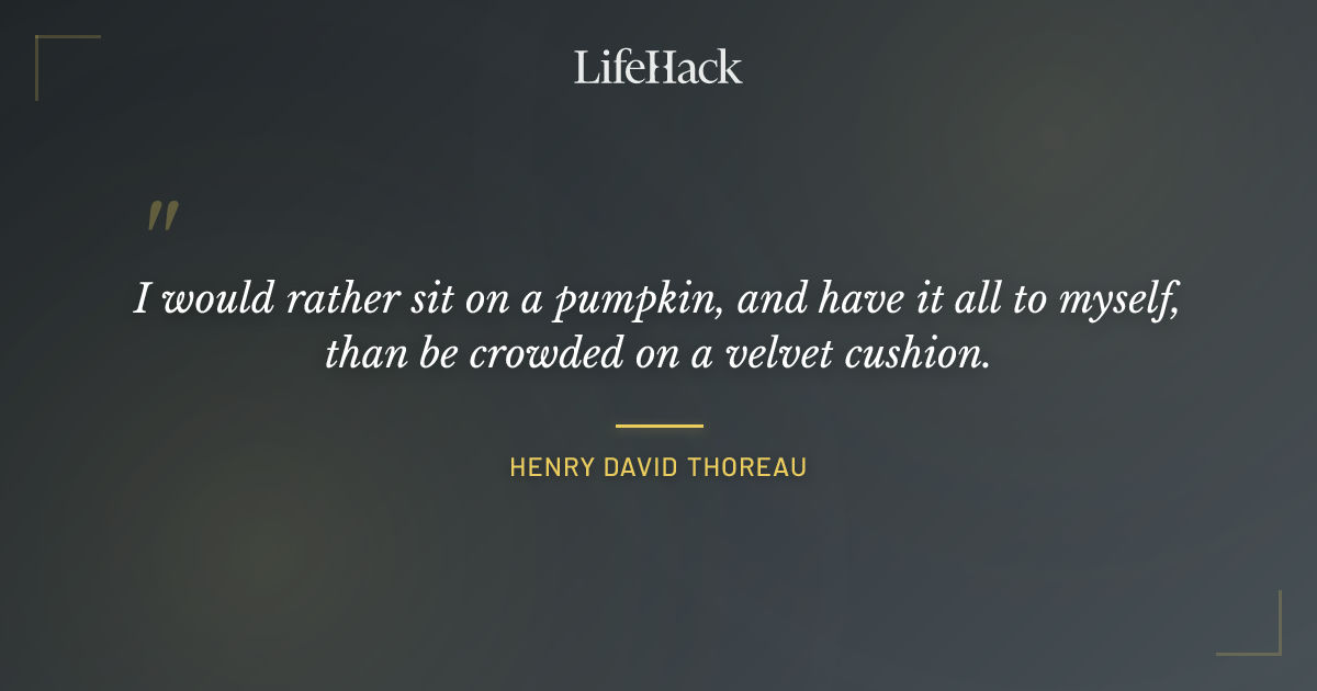 Quote by Henry David Thoreau