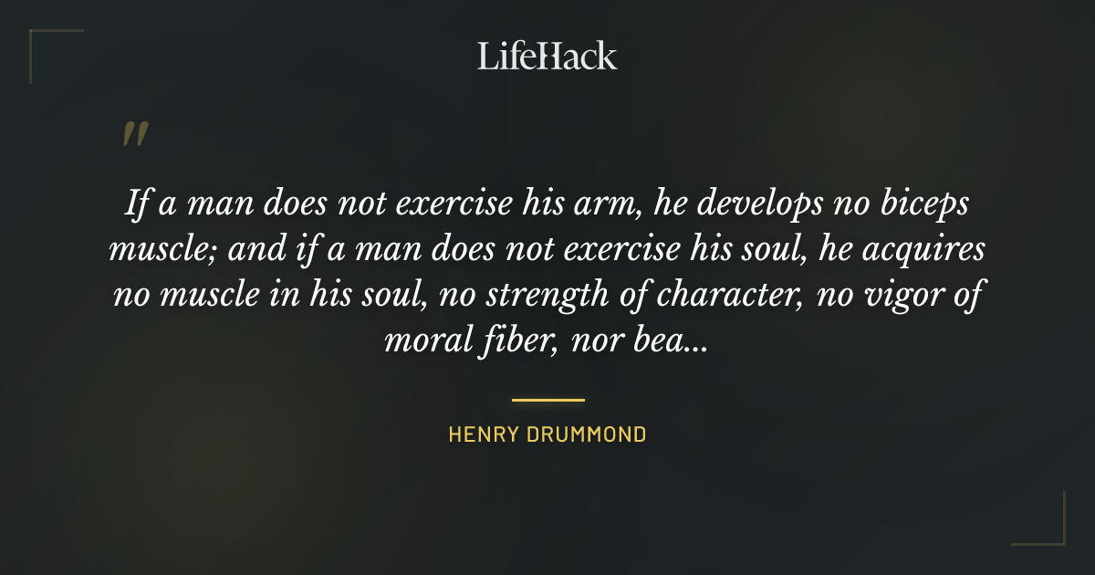 Quote by Henry Drummond