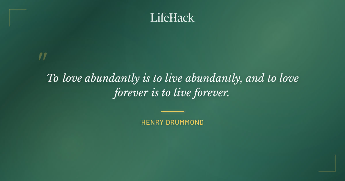 Quote by Henry Drummond