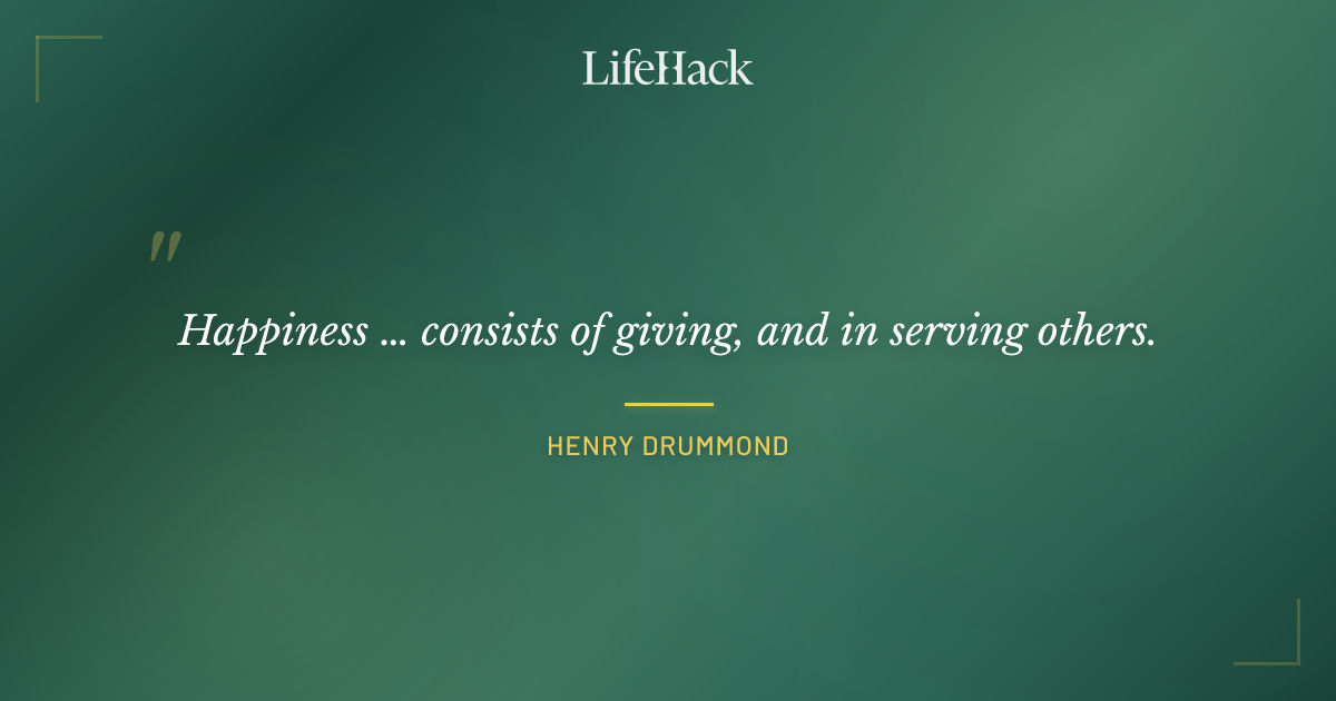 Quote by Henry Drummond