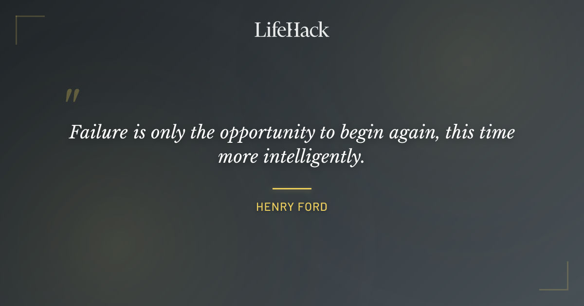 Quote by Henry Ford