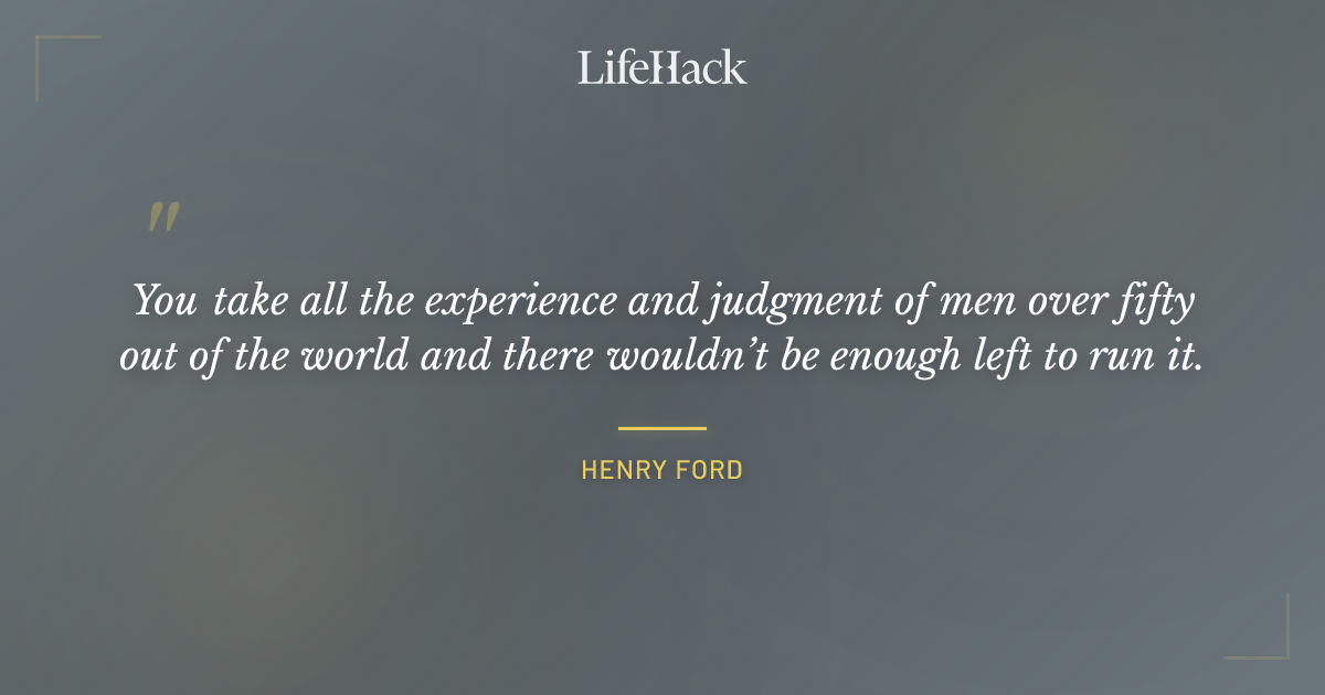 Quote by Henry Ford
