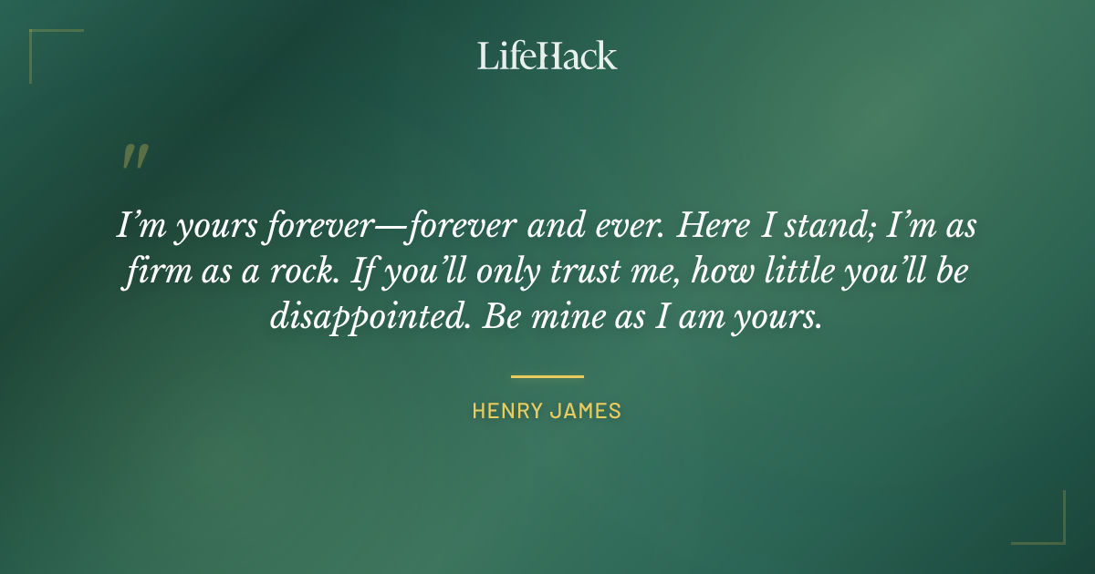 Quote by Henry James