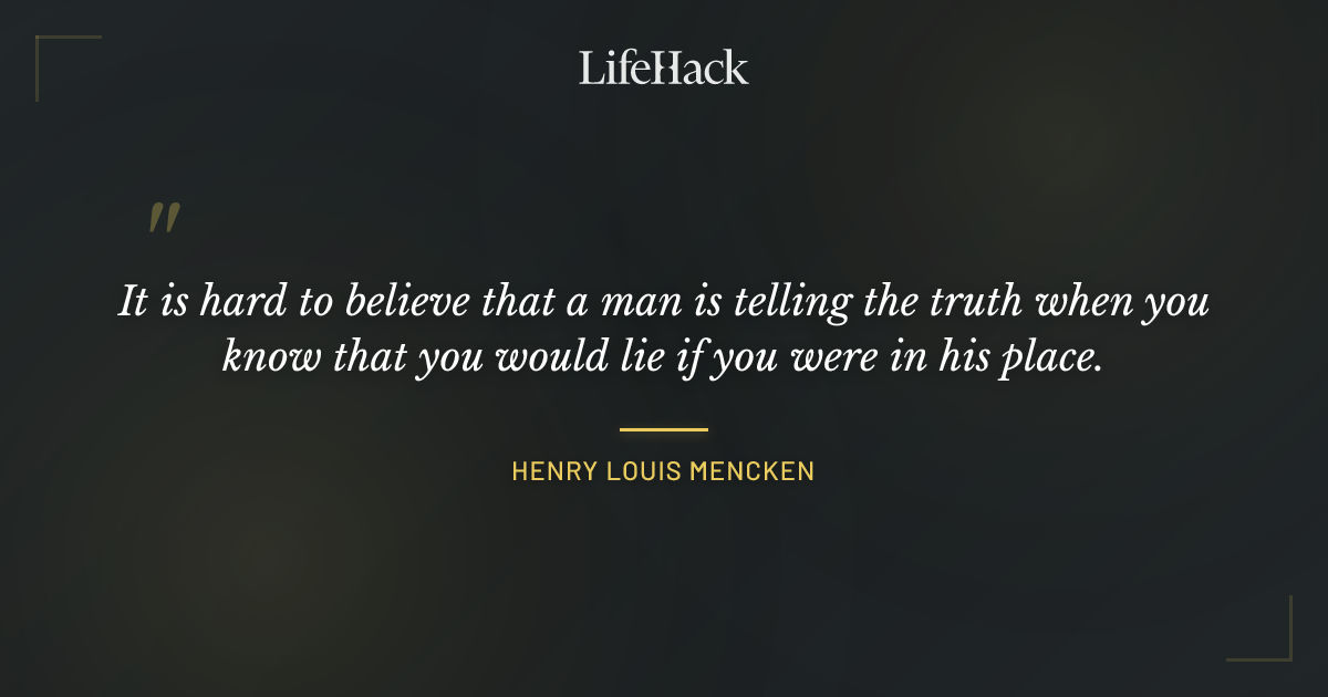 Quote by Henry Louis Mencken