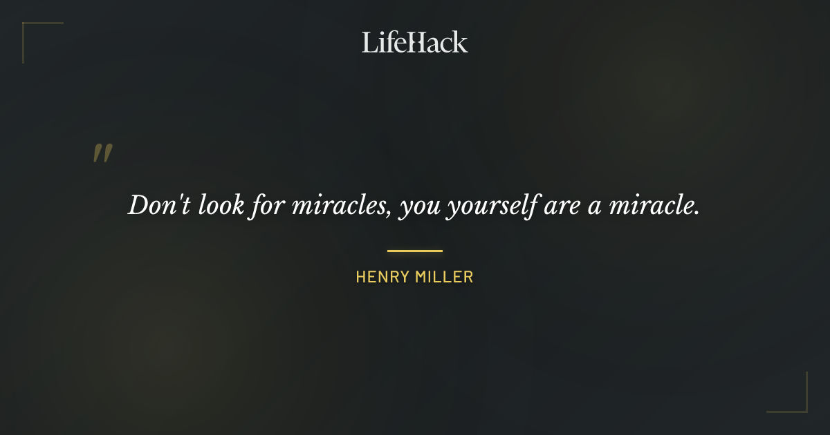 Quote by Henry Miller