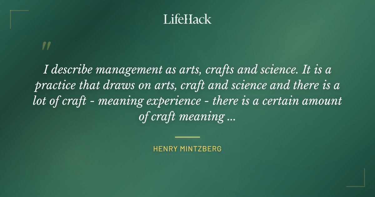 Quote by Henry Mintzberg