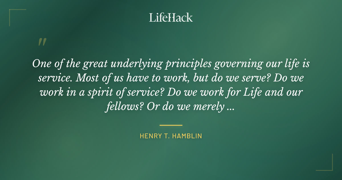 Quote by Henry T. Hamblin