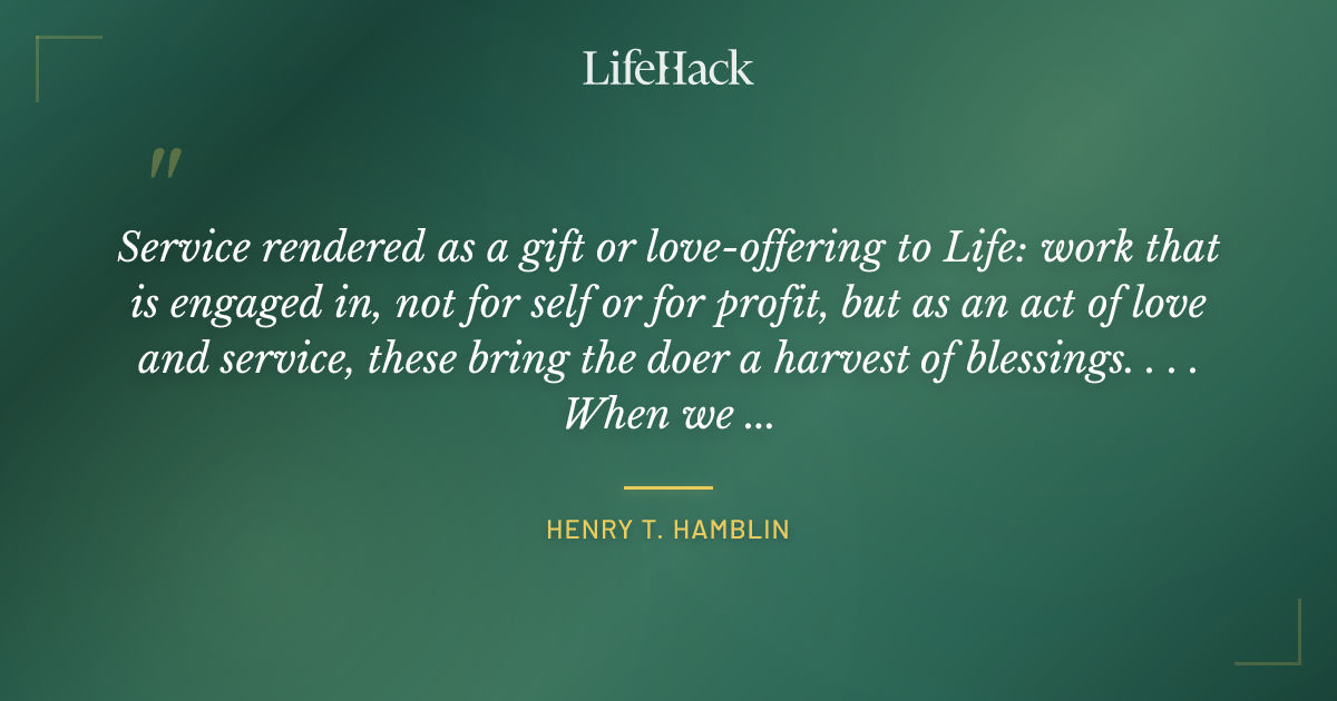 Quote by Henry T. Hamblin