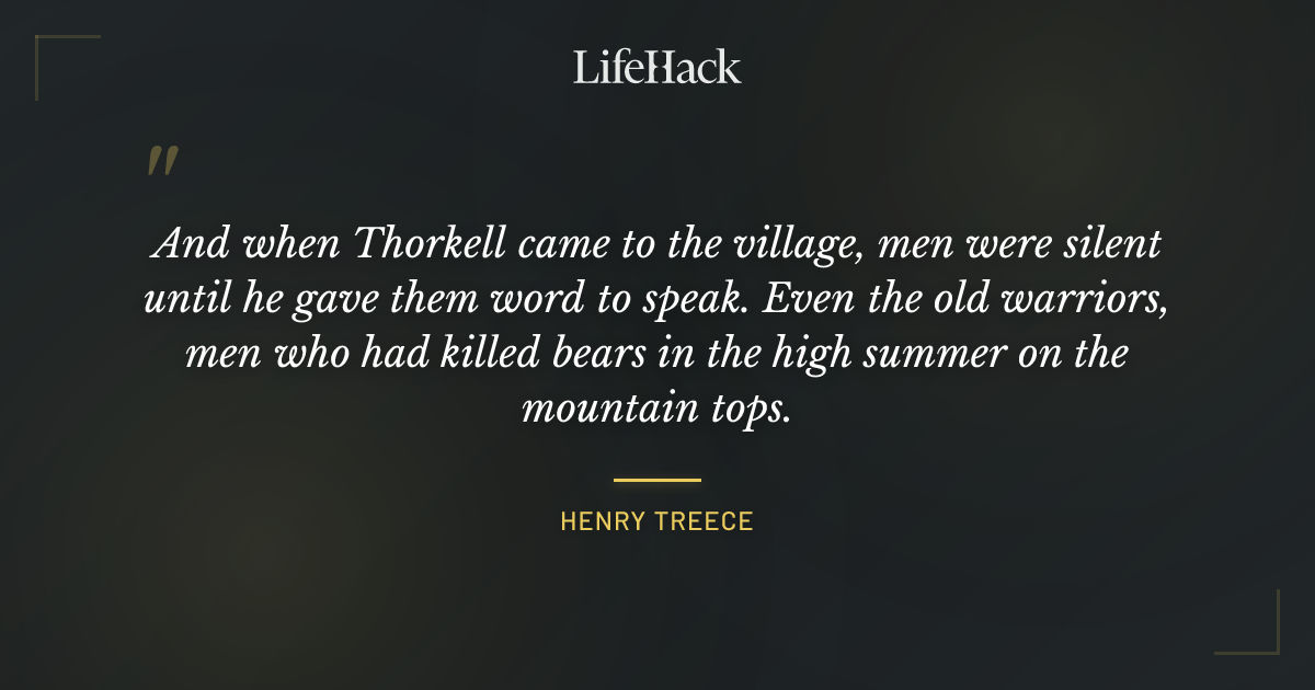 Quote by Henry Treece