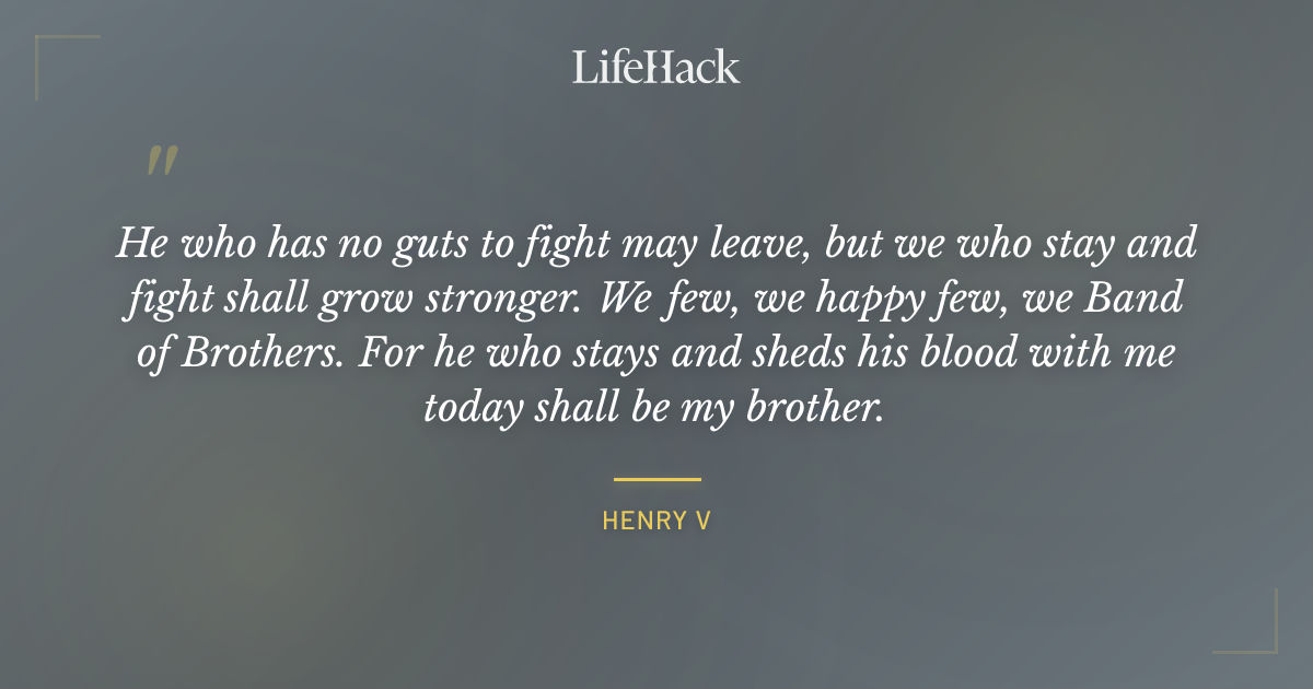 Quote by Henry V
