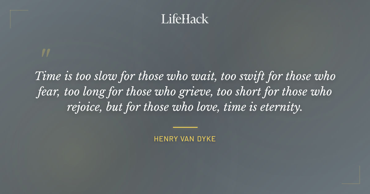 Quote by Henry van Dyke