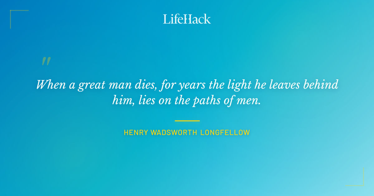 Quote by Henry Wadsworth Longfellow