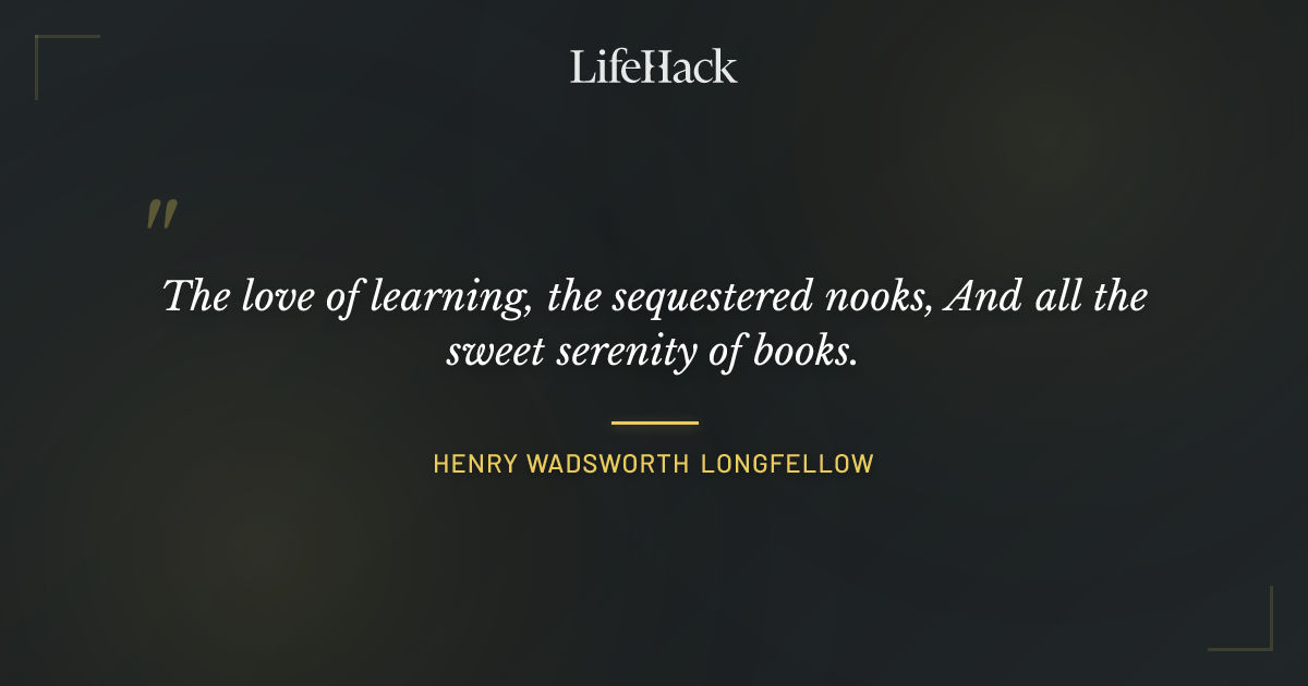 Quote by Henry Wadsworth Longfellow