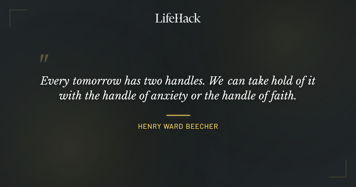 Quote by Henry Ward Beecher