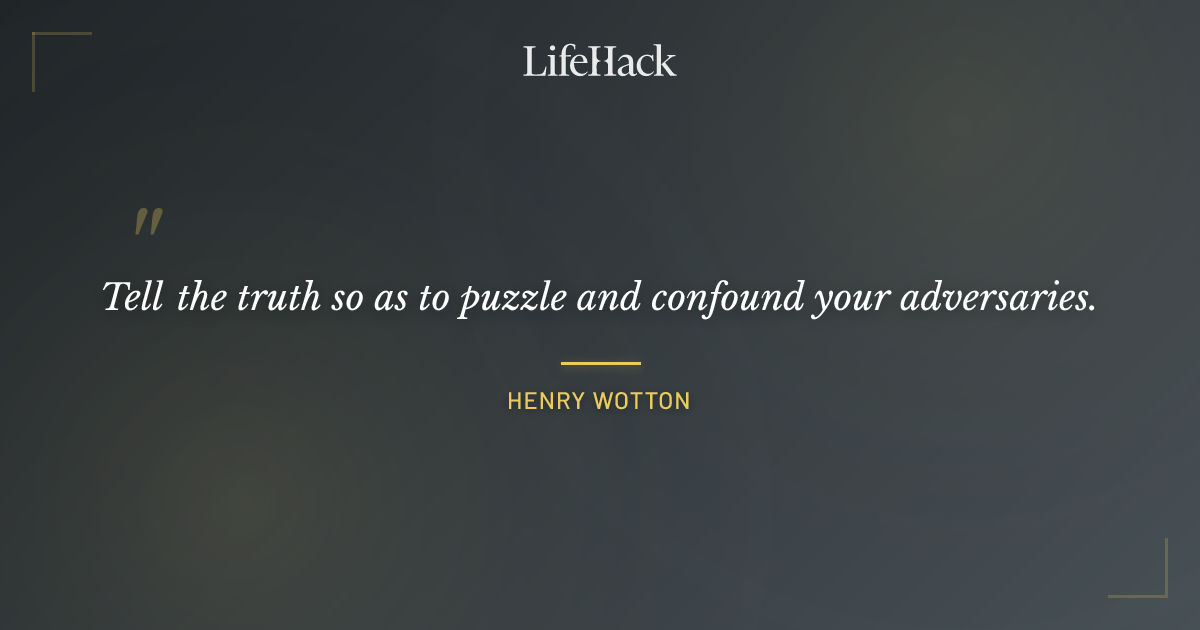 Quote by Henry Wotton