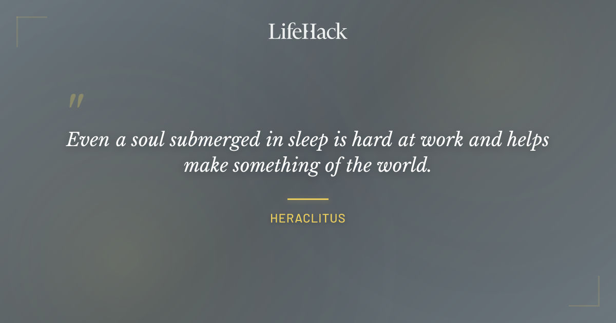 Quote by Heraclitus