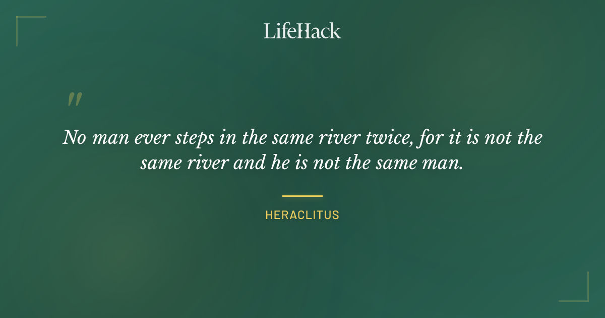 Quote by Heraclitus