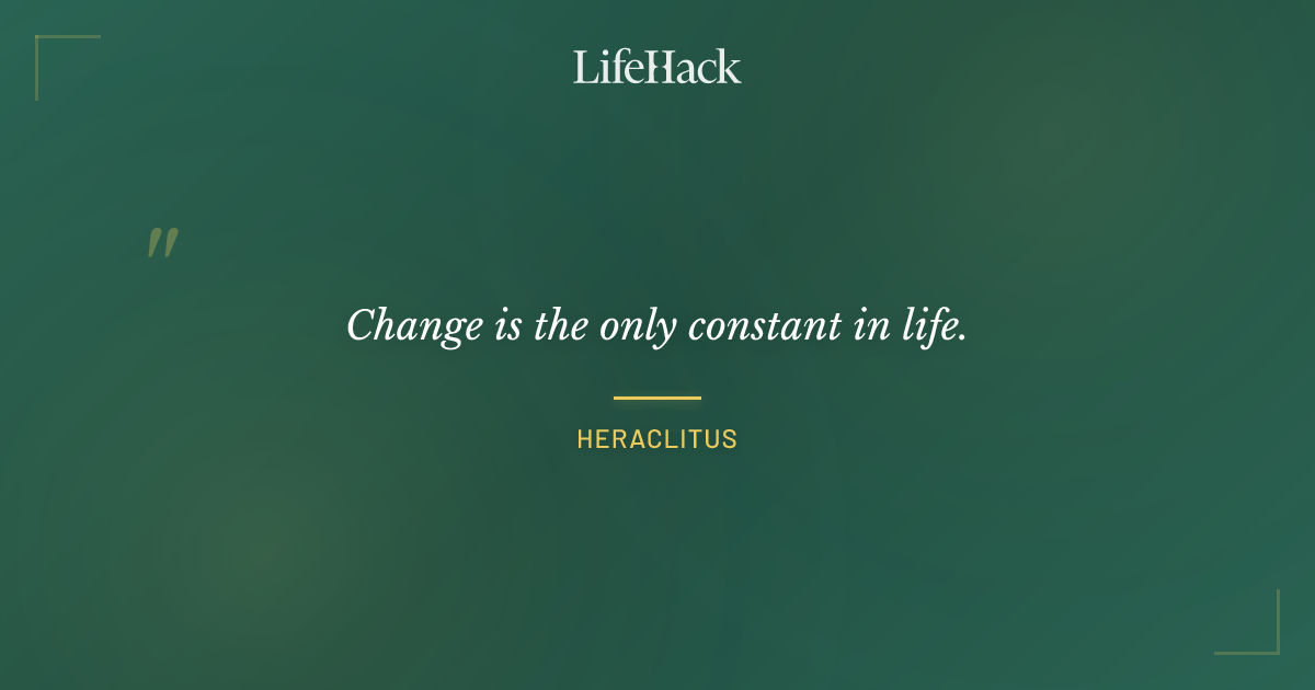 Quote by Heraclitus