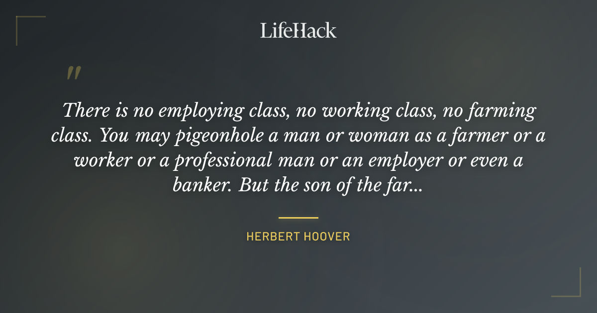Quote by Herbert Hoover