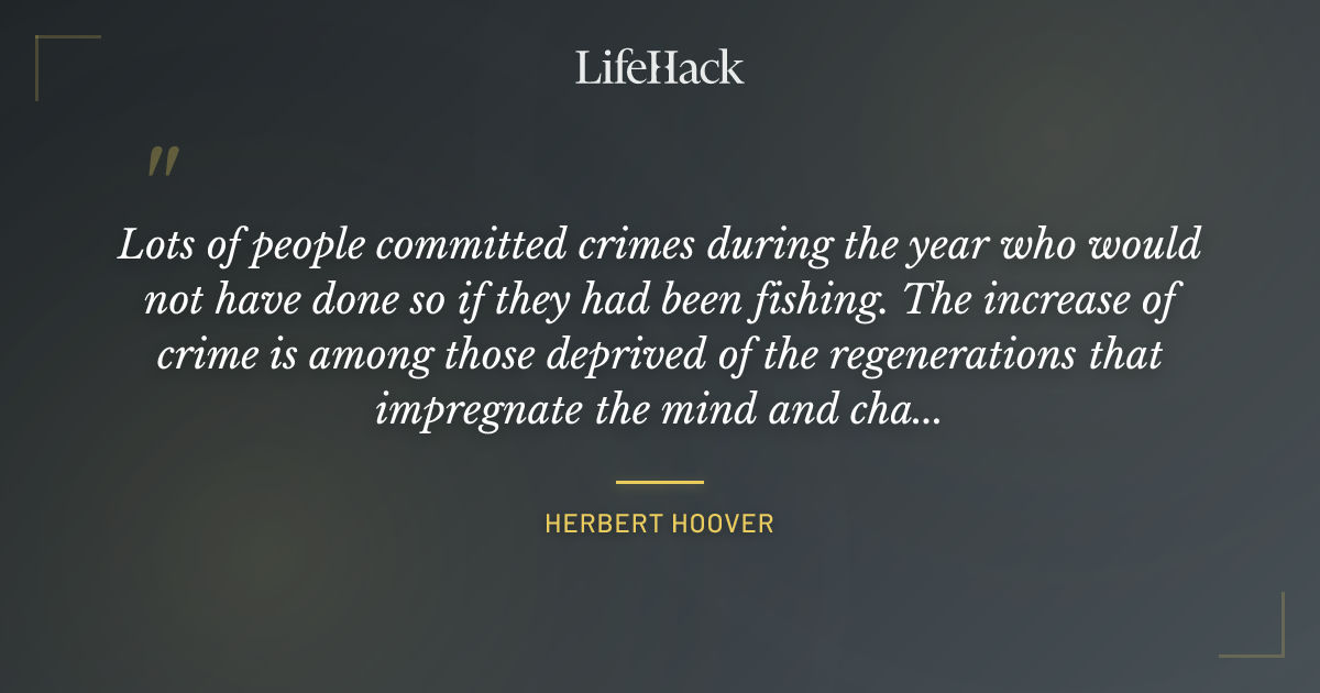 Quote by Herbert Hoover