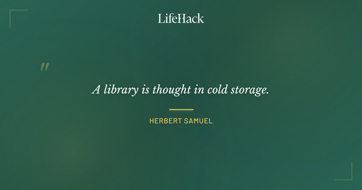 Quote by Herbert Samuel