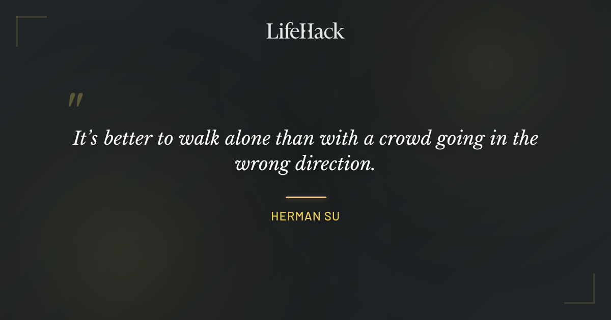 Quote by Herman Su