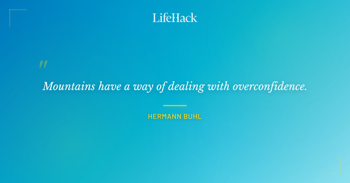 Quote by Hermann Buhl