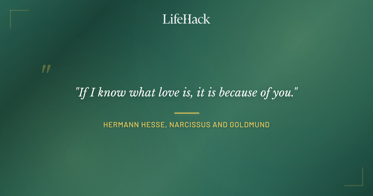 Quote by Hermann Hesse, Narcissus and Goldmund
