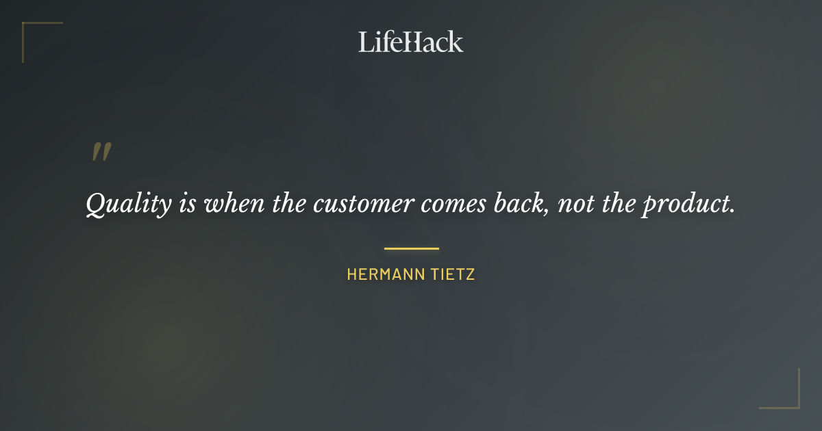 Quote by Hermann Tietz