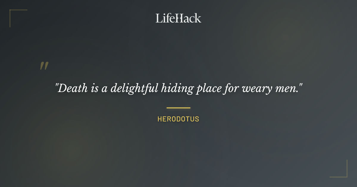 Quote by Herodotus