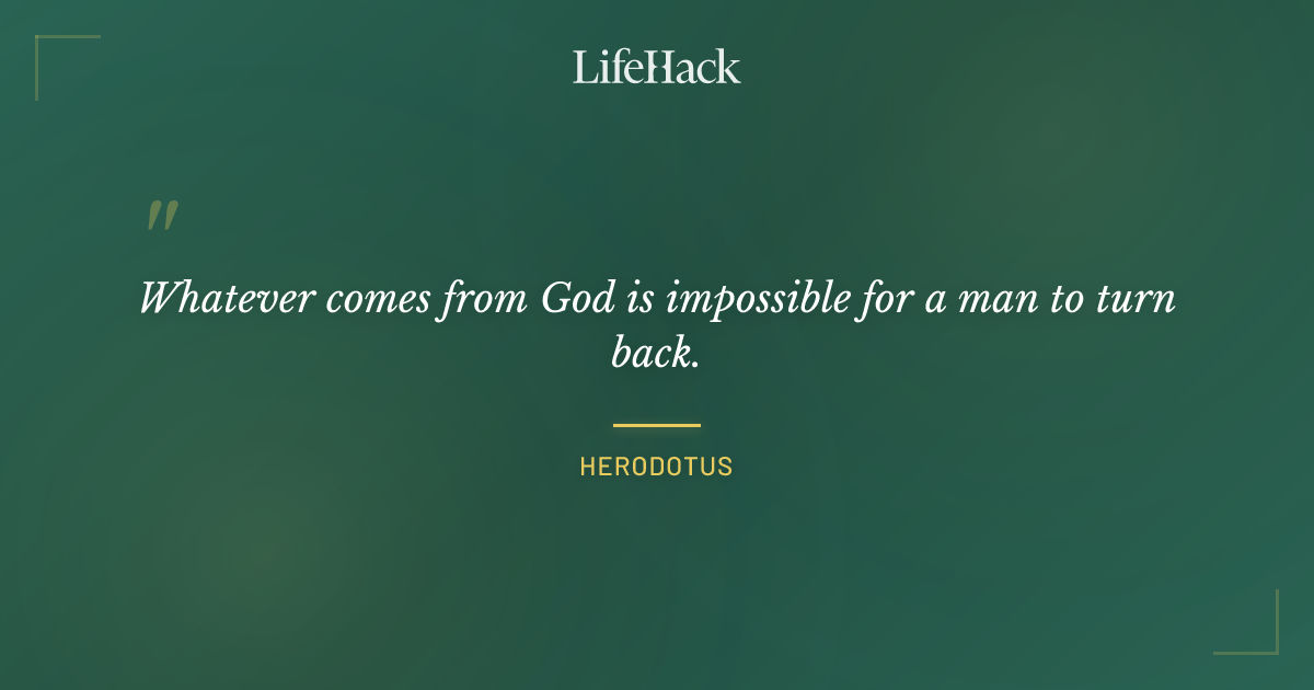 Quote by Herodotus