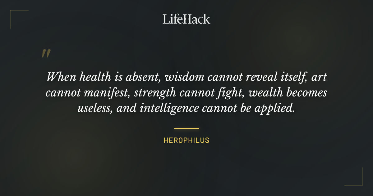 Quote by Herophilus
