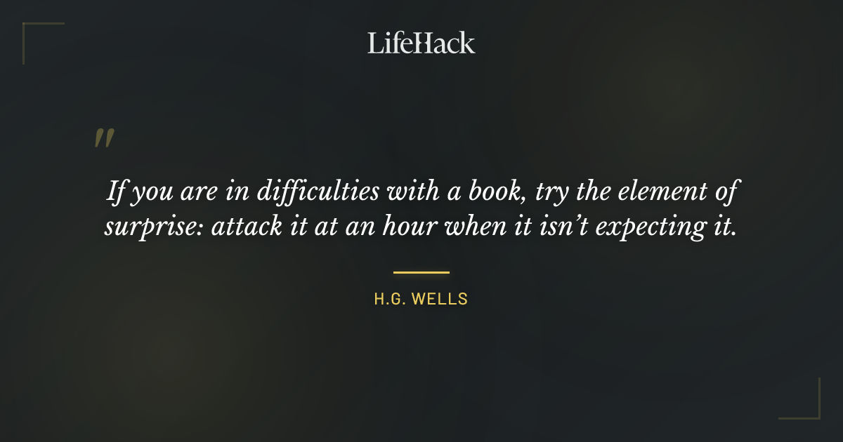 Quote by H.G. Wells