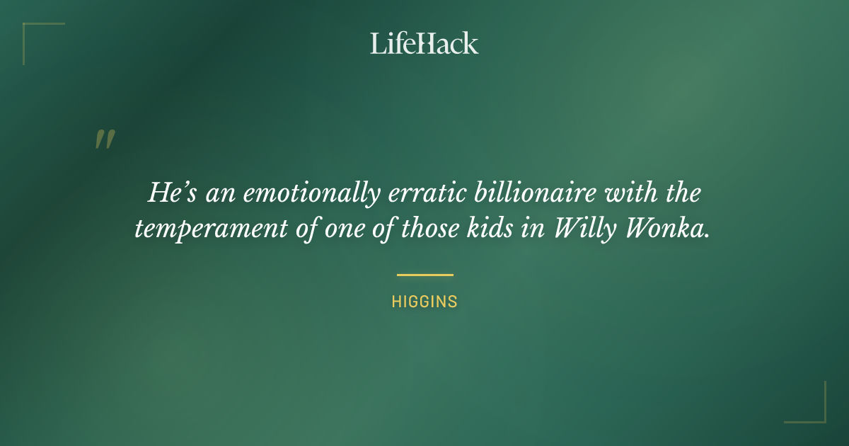 Quote by Higgins