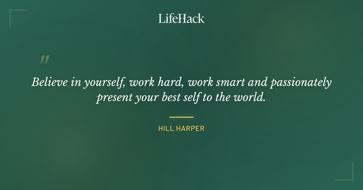 Quote by Hill Harper
