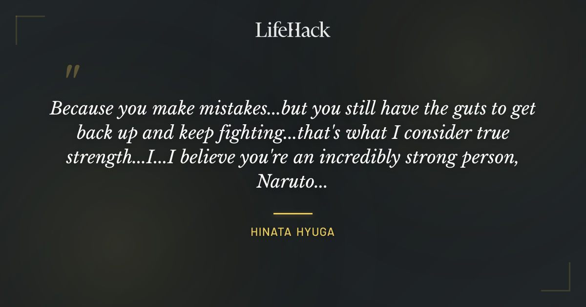 Quote by Hinata Hyuga