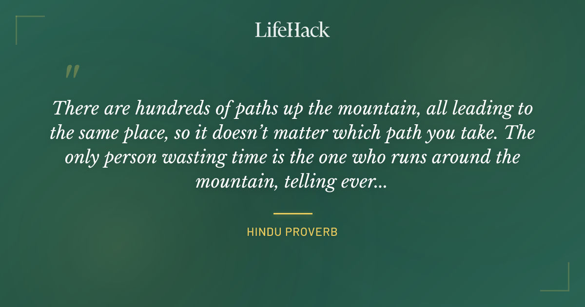 Quote by Hindu proverb