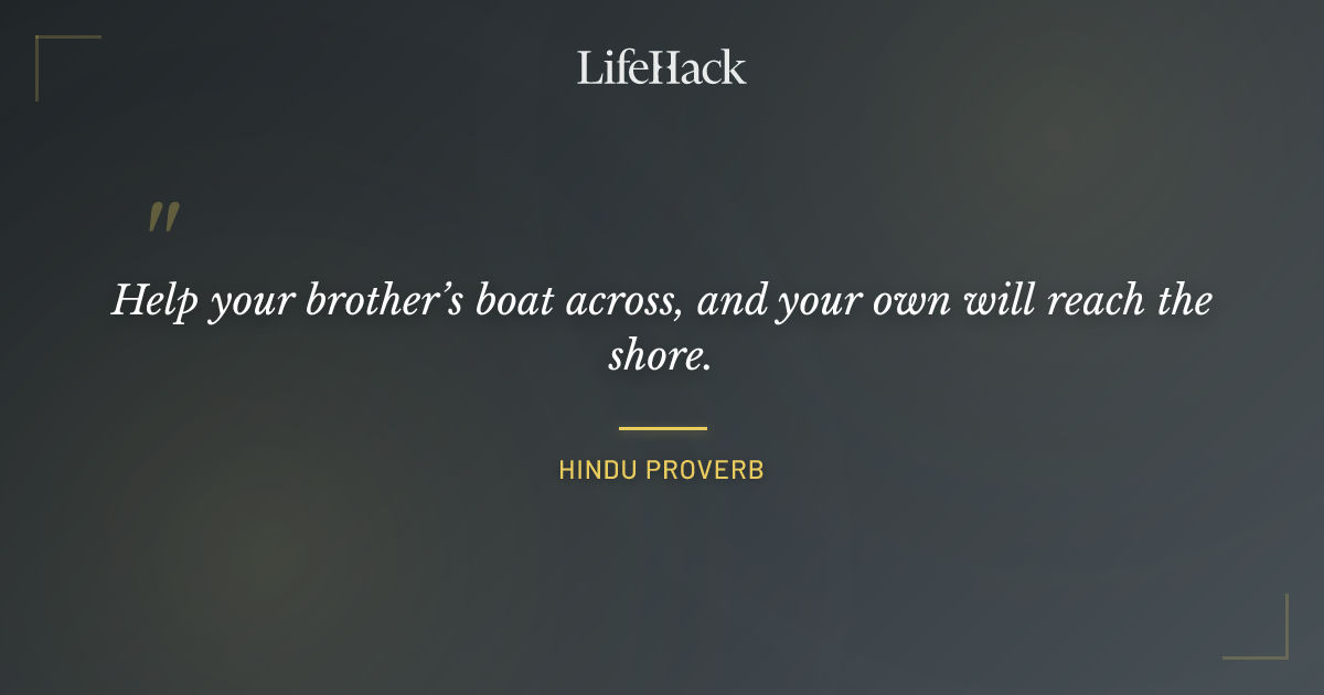 Quote by Hindu proverb