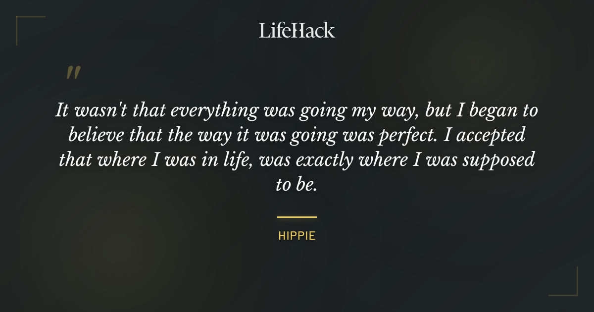 Quote by Hippie