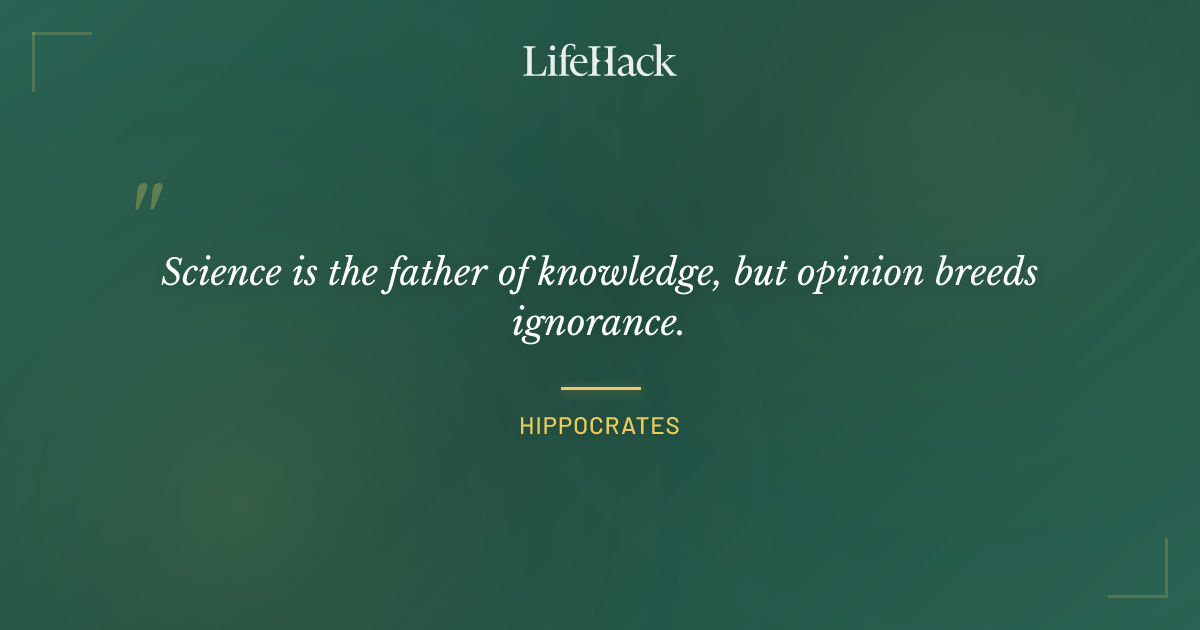 Quote by Hippocrates