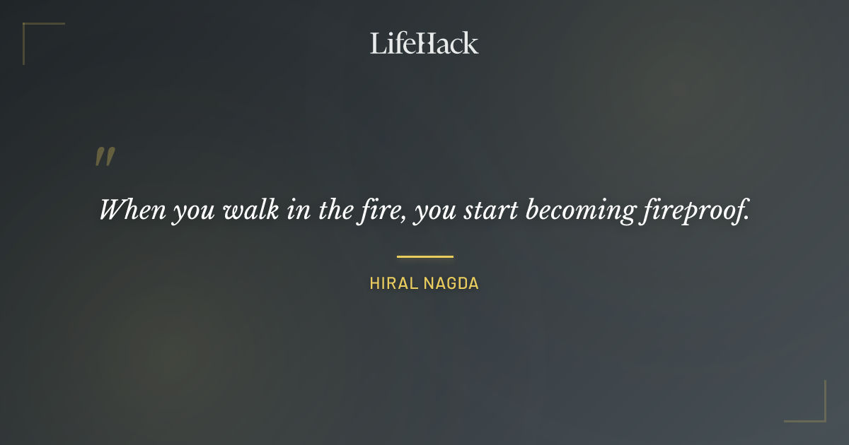 Quote by Hiral Nagda