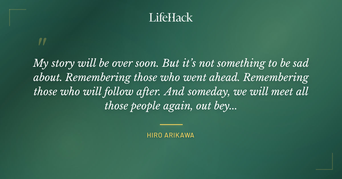 Quote by Hiro Arikawa