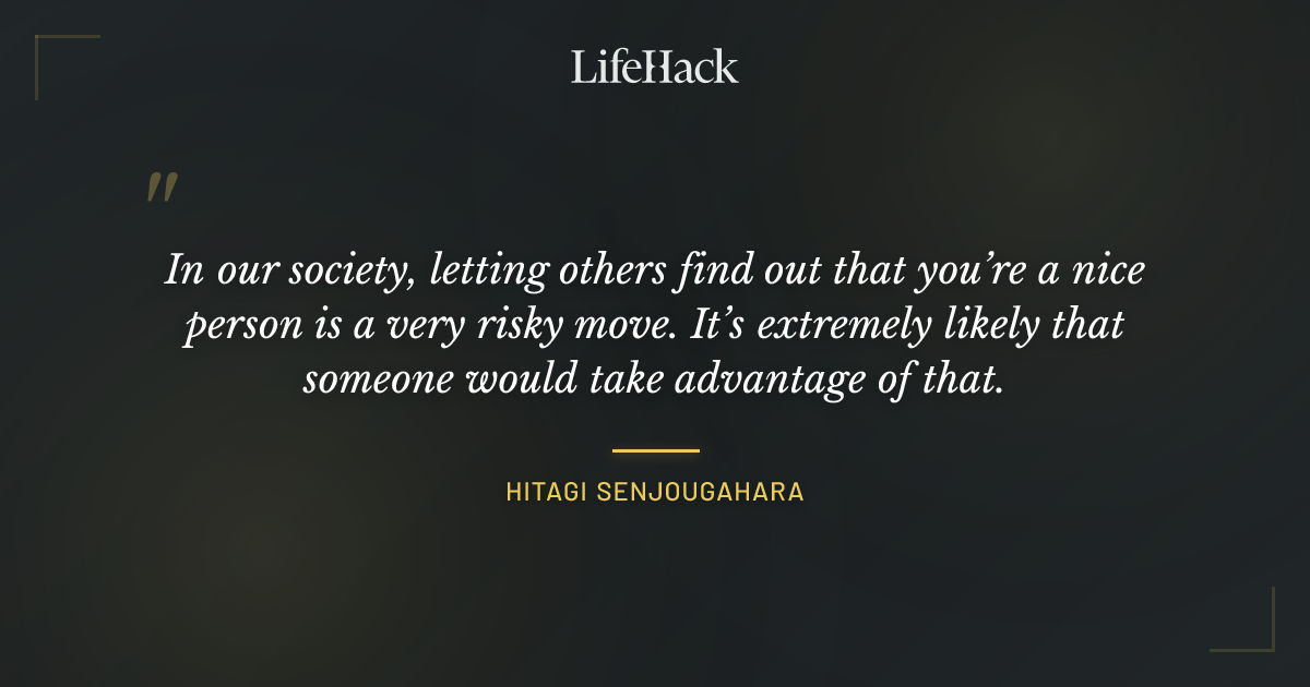 Quote by Hitagi Senjougahara