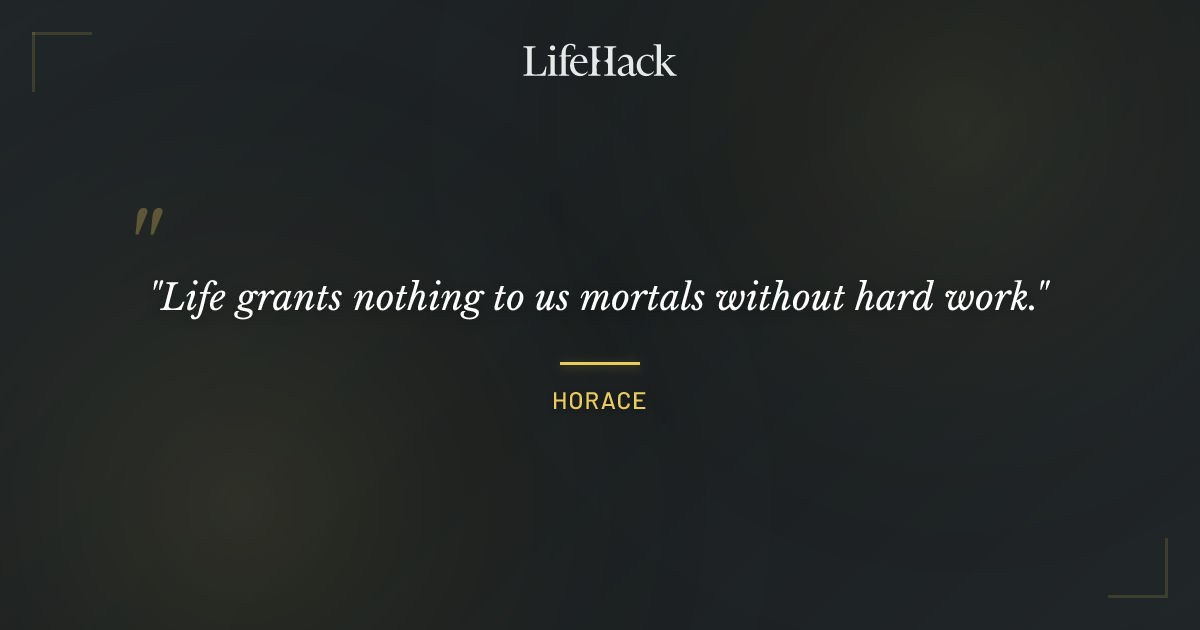 Quote by Horace