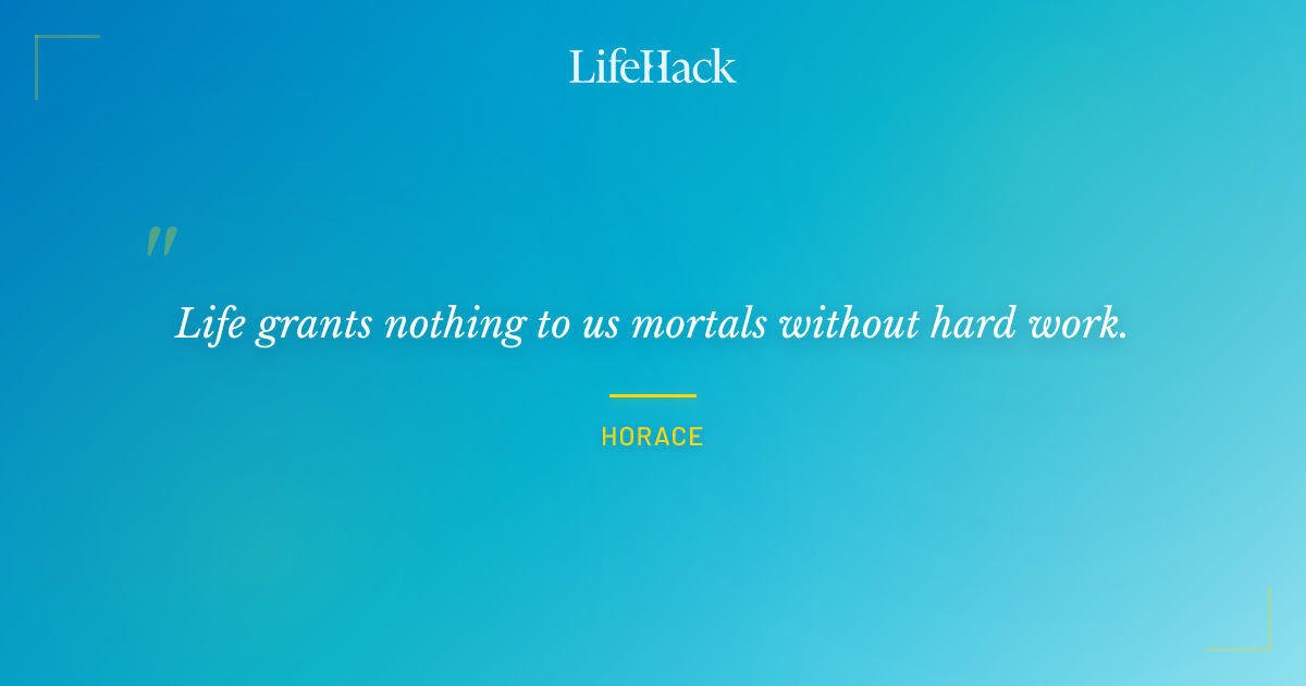 Quote by Horace