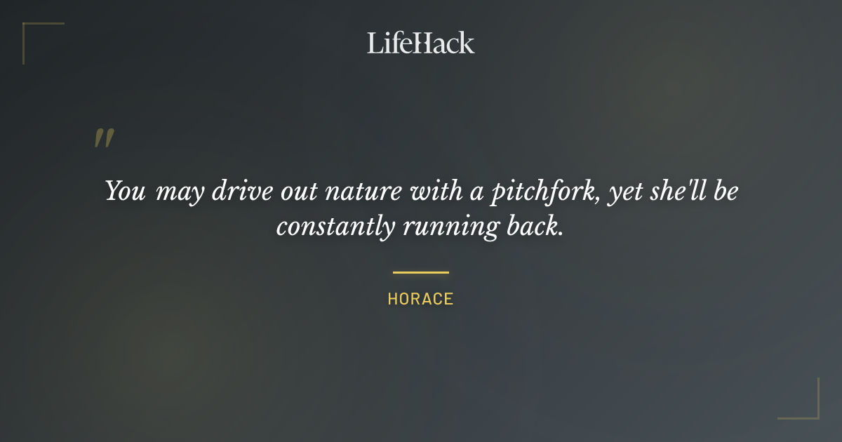 Quote by Horace